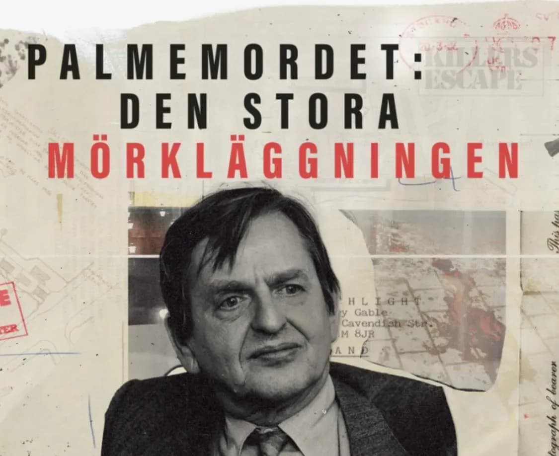 The Palme Murder: The Great Cover-Up Challenges the Truth