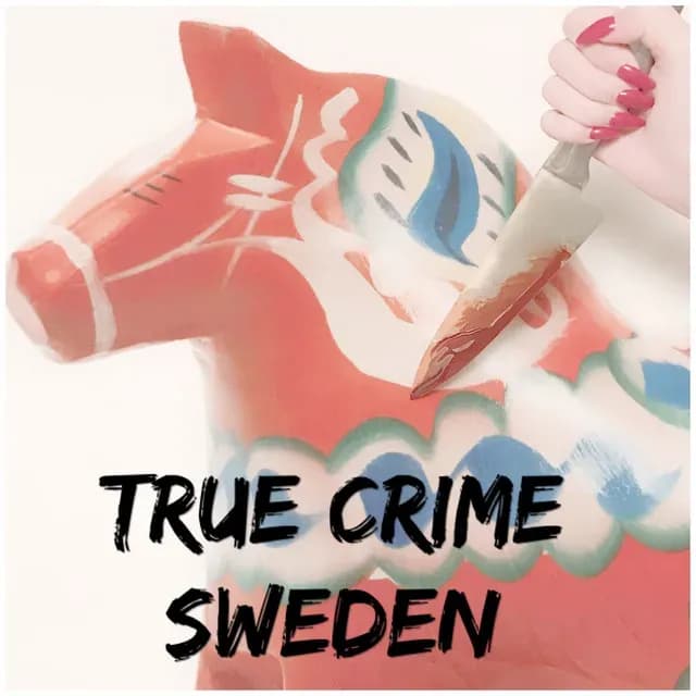 True Crime Sweden afslører Sveriges mørke mysterier