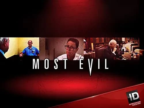 Most Evil: dybdeborende analyse af det menneskelige sind