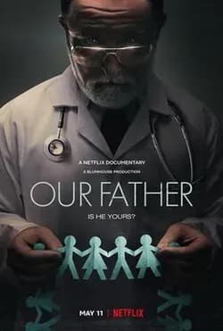 Our Father afslører fertilitetsbedrageriets dybder